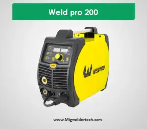 Weld pro 200 - best Inverter Mig Welder
