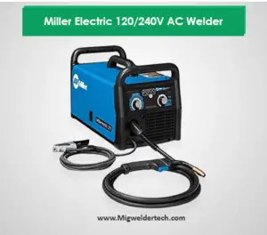 Miller Electric 120/240V AC Welder