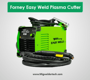Forney Easy Weld Plasma Cutter