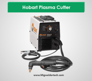 Hobart Plasma Cutter