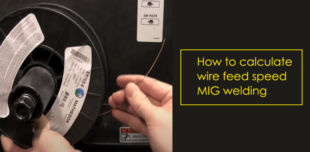 How to calculate wire feed speed in MIG welding