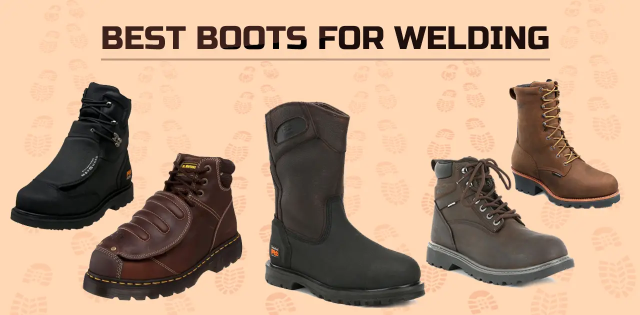 Best Welding boots - Expert Guide